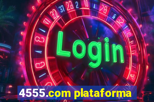 4555.com plataforma